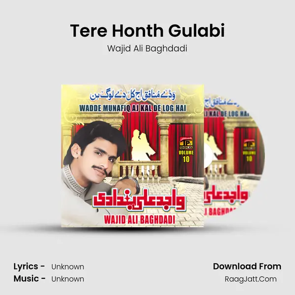 Tere Honth Gulabi MP3 Song by Wajid Ali Baghdadi Cover