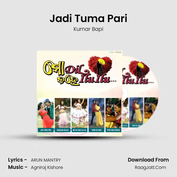 Jadi Tuma Pari MP3 Song by Kumar Bapi Cover