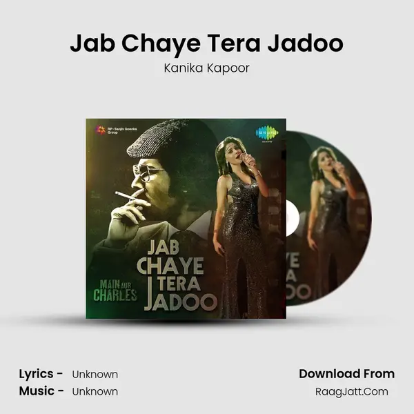 Main Aur Charles - Kanika Kapoor