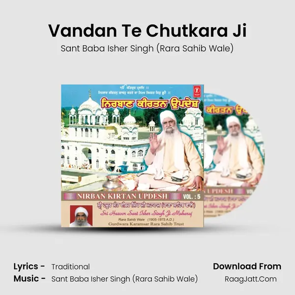 Vandan Te Chutkara Ji MP3 Song by Sant Baba Isher Singh (Rara Sahib Wale) Cover