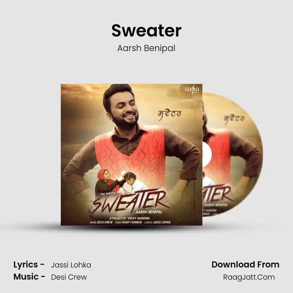 Sweater MP3 Song by Aarsh Benipal Cover