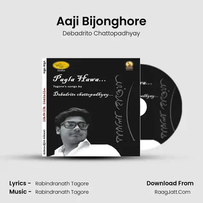 Aaji Bijonghore MP3 Song by Debadrito Chattopadhyay Cover