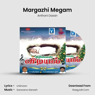 Margazhi Megam MP3 Song by Anthoni Dasan Cover