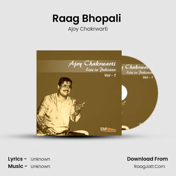 Raag Bhopali (Live) MP3 Song by Ajoy Chakrwarti Cover