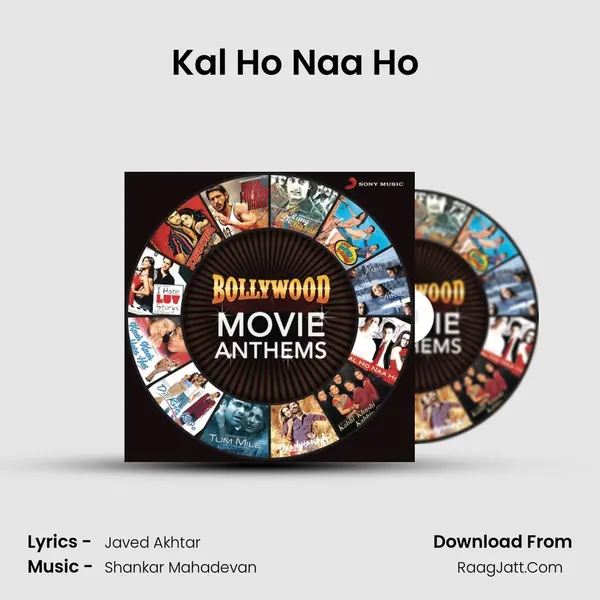 Kal Ho Naa Ho (From 