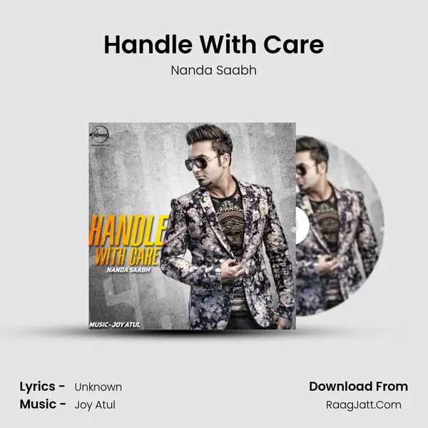 Handle With Care - Nanda Saabh