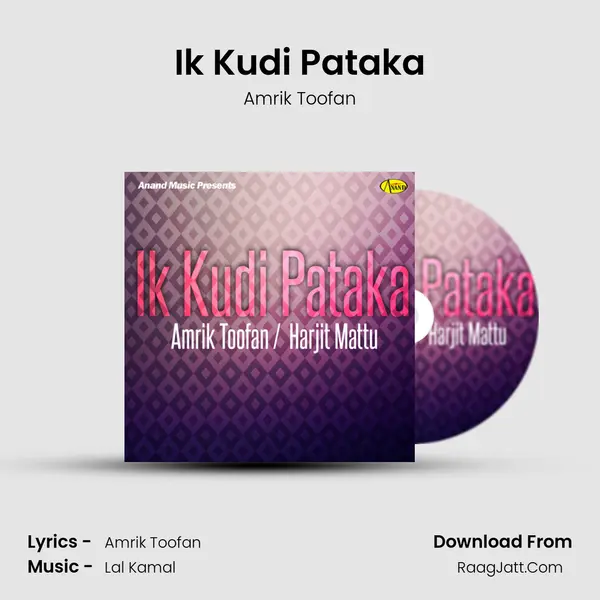Ik Kudi Pataka MP3 Song by Amrik Toofan Cover