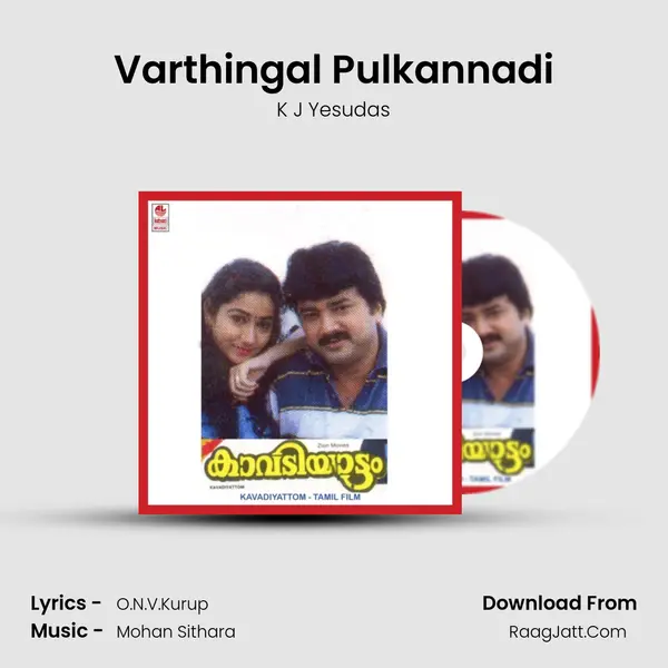 Varthingal Pulkannadi MP3 Song by K J Yesudas Cover
