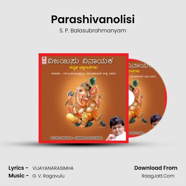 Parashivanolisi MP3 Song by S. P. Balasubrahmanyam Cover