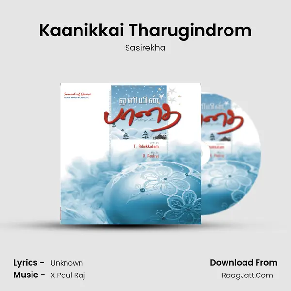 Kaanikkai Tharugindrom mp3 song