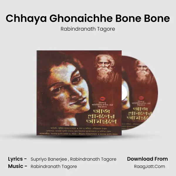 Chhaya Ghonaichhe Bone Bone MP3 Song by Rabindranath Tagore Cover
