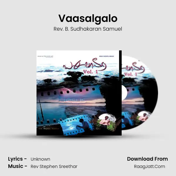 Vaasalgalo MP3 Song by Rev. B. Sudhakaran Samuel Cover