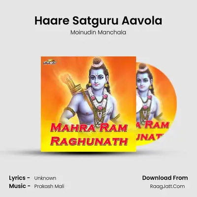 Haare Satguru Aavola MP3 Song by Moinudin Manchala Cover