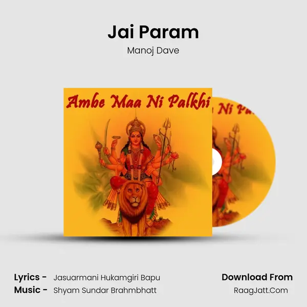 Jai Param MP3 Song by Manoj Dave Cover