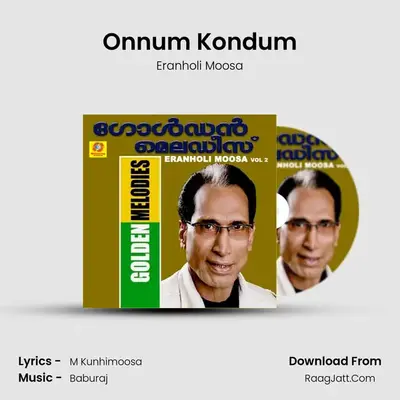Onnum Kondum mp3 song