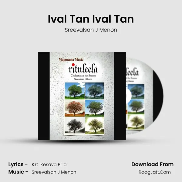 Ival Tan Ival Tan MP3 Song by Sreevalsan J Menon Cover