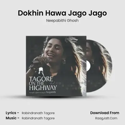 Dokhin Hawa Jago Jago MP3 Song by Neepabithi Ghosh Cover