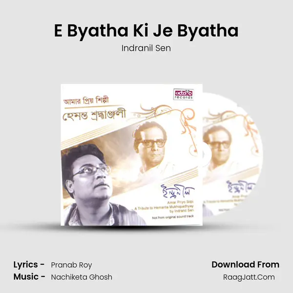 E Byatha Ki Je Byatha MP3 Song by Indranil Sen Cover
