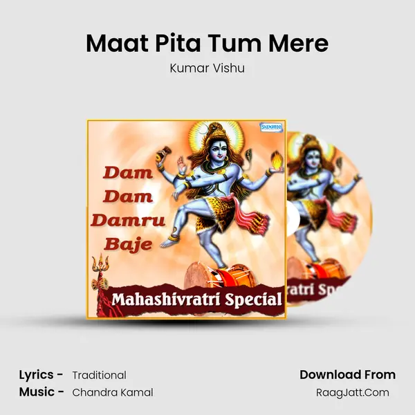 Maat Pita Tum Mere MP3 Song by Kumar Vishu Cover