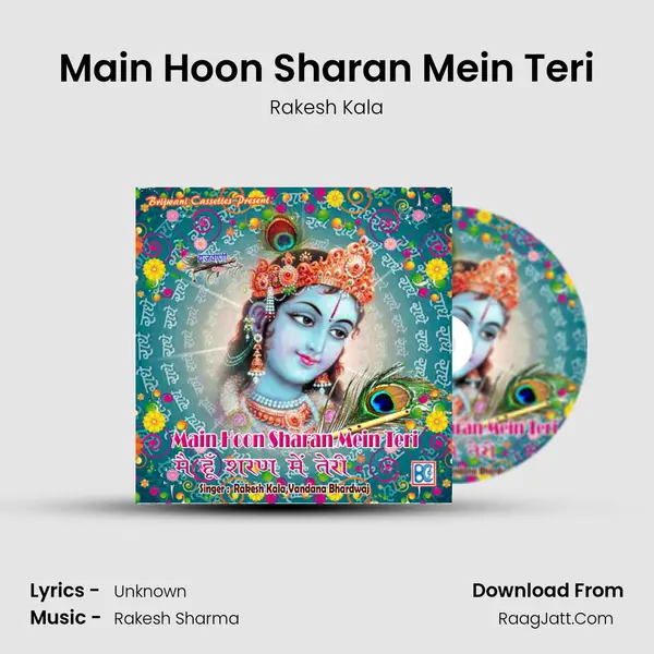 Main Hoon Sharan Mein Teri MP3 Song by Rakesh Kala Cover