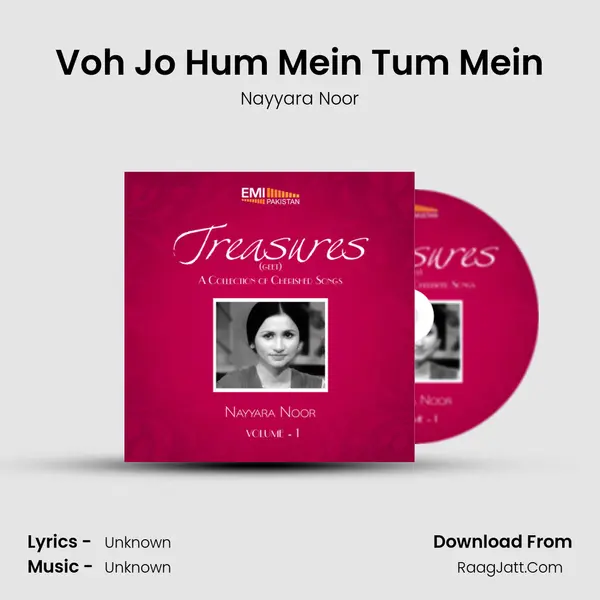 Voh Jo Hum Mein Tum Mein MP3 Song by Nayyara Noor Cover