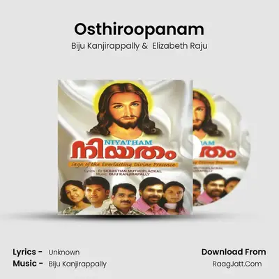 Osthiroopanam MP3 Song by Biju Kanjirappally Cover