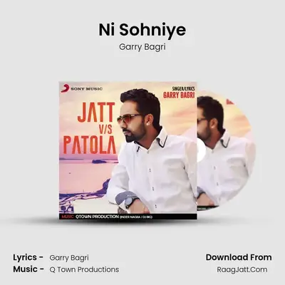 Ni Sohniye MP3 Song by Garry Bagri Cover