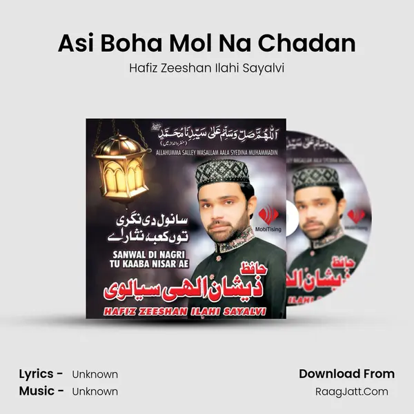 Asi Boha Mol Na Chadan MP3 Song by Hafiz Zeeshan Ilahi Sayalvi Cover