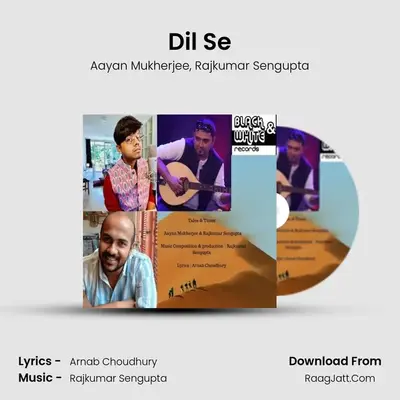 Dil Se MP3 Song by Aayan Mukherjee Cover