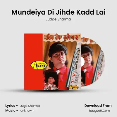 Mundeiya Di Jihde Kadd Lai MP3 Song by Judge Sharma Cover