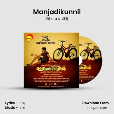 Manjadikunnil (From 