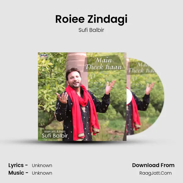 Roiee Zindagi MP3 Song by Sufi Balbir Cover
