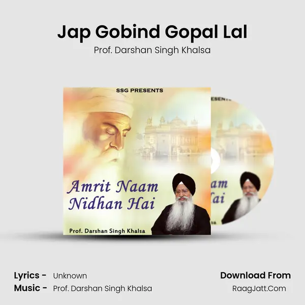 Jap Gobind Gopal Lal MP3 Song by Prof. Darshan Singh Khalsa Cover