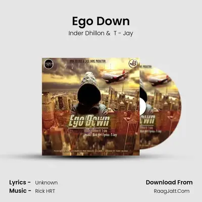 Ego Down MP3 Song by Inder Dhillon Cover