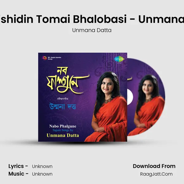 Ami Nishidin Tomai Bhalobasi - Unmana Datta MP3 Song by Unmana Datta Cover