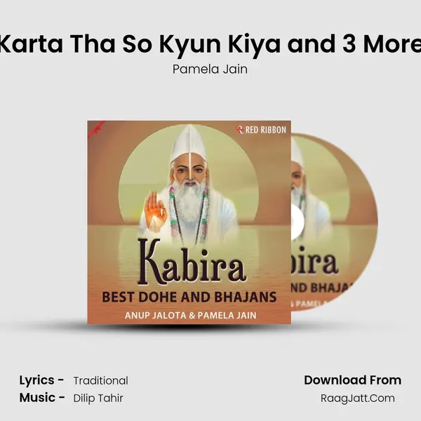 Karta Tha So Kyun Kiya and 3 More MP3 Song by Pamela Jain Cover