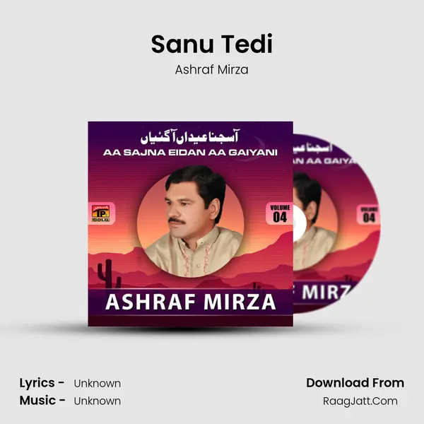Sanu Tedi MP3 Song by Ashraf Mirza Cover