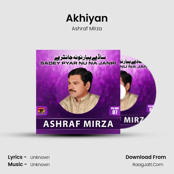 Akhiyan MP3 Song by Ashraf Mirza Cover