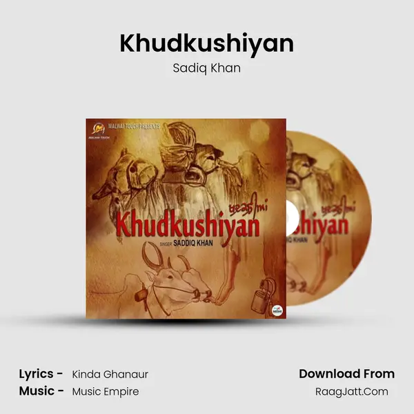Khudkushiyan - Sadiq Khan