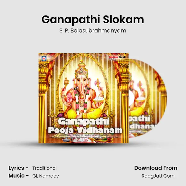 Ganapathi Slokam MP3 Song by S. P. Balasubrahmanyam Cover