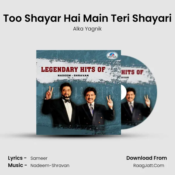 Too Shayar Hai Main Teri Shayari MP3 Song by Alka Yagnik Cover