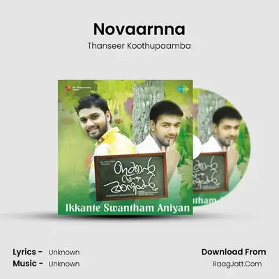 Novaarnna MP3 Song by Thanseer Koothupaamba Cover