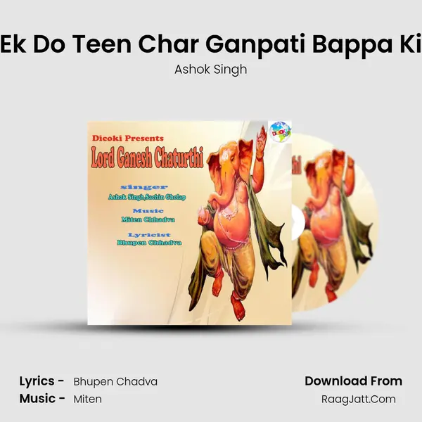 Ek Do Teen Char Ganpati Bappa Ki MP3 Song by Ashok Singh Cover