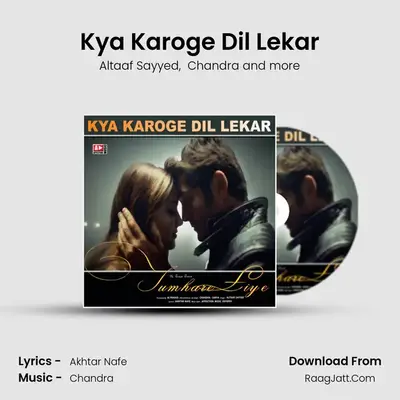 Kya Karoge Dil Lekar MP3 Song by Altaaf Sayyed Cover