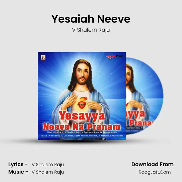 Yesaiah Neeve MP3 Song by V Shalem Raju Cover