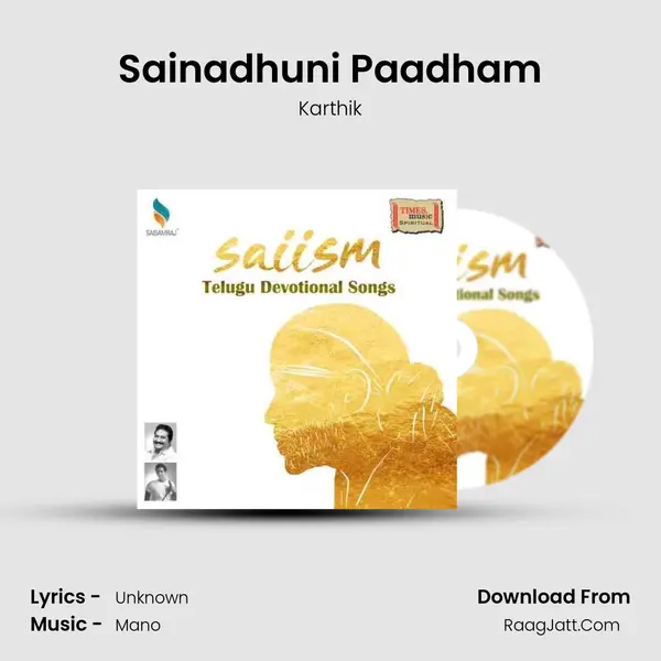 Sainadhuni Paadham MP3 Song by Karthik Cover