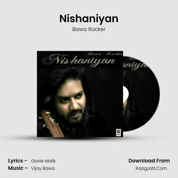 Nishaniyan - Bawa Rocker