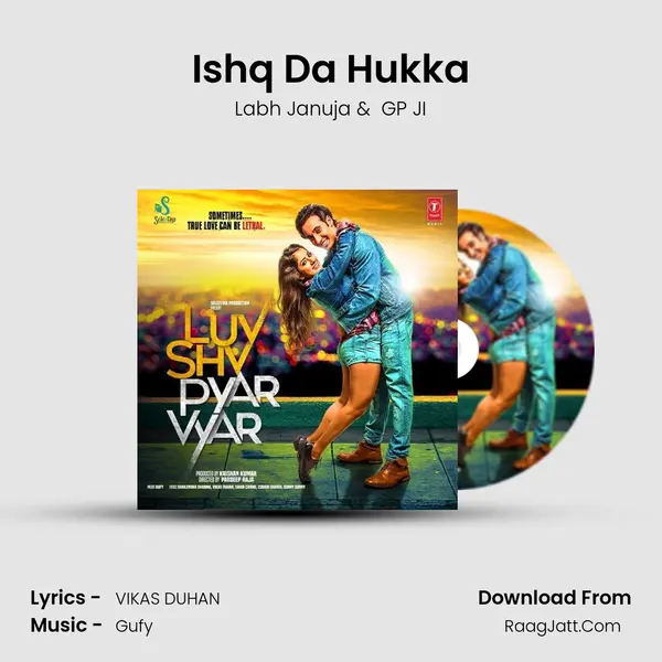 Ishq Da Hukka MP3 Song by Labh Januja Cover