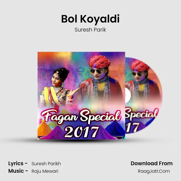 Bol Koyaldi MP3 Song by Suresh Parik Cover