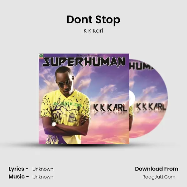 Don't Stop MP3 Song by K K Karl Cover